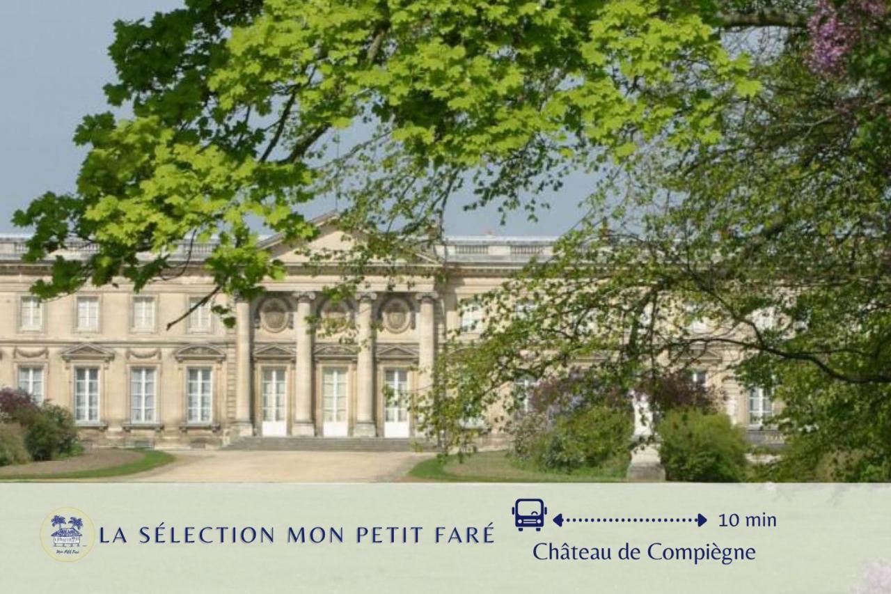 L'Ensoleille De Compiegne - Lumineux & Spacieux Екстериор снимка